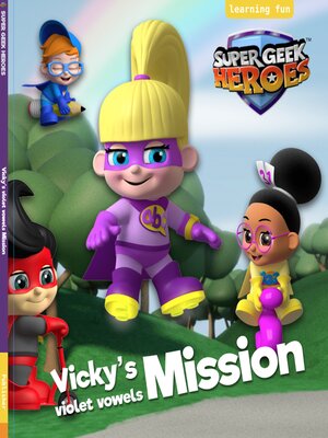 cover image of Vicky's Violet Vowels Mission